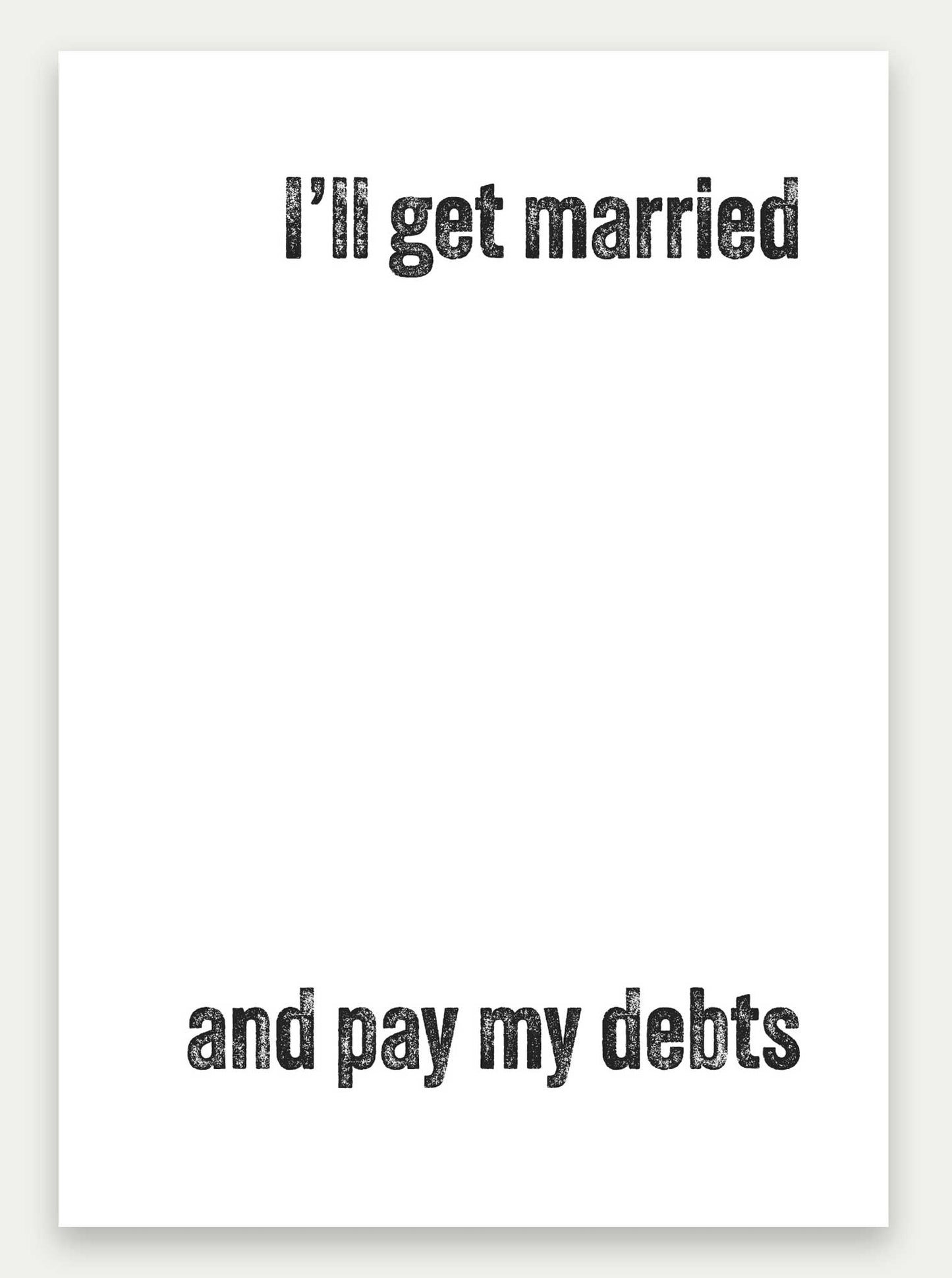 The Alternative "Marriage Debts" Greeting Card